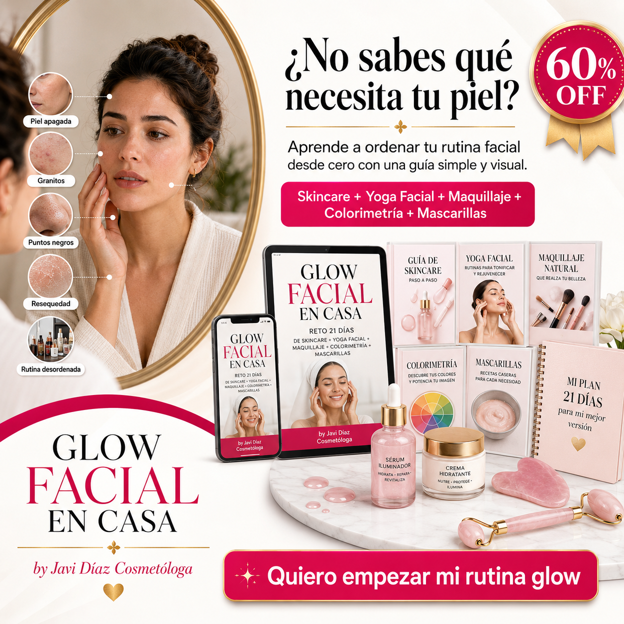 Glow Facial desde Casa en 21 Días: Skincare, Yoga Facial, Colorimetría desde cero